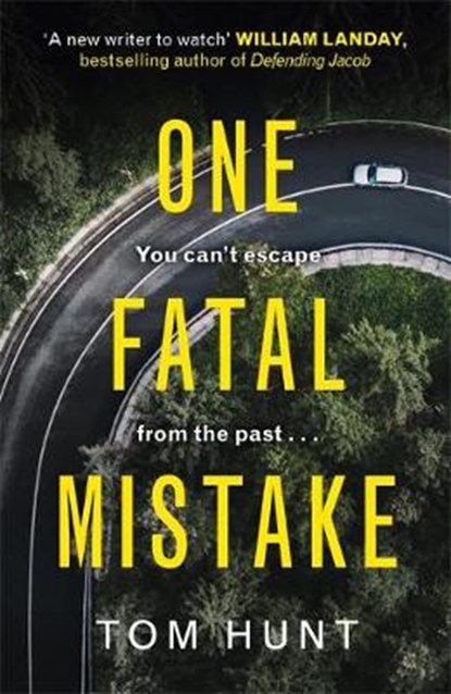 One Fatal Mistake, Tom Hunt - Paperback - 9781409192312