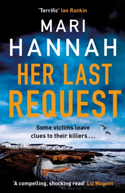 Her Last Request, Mari Hannah - Paperback - 9781409192459