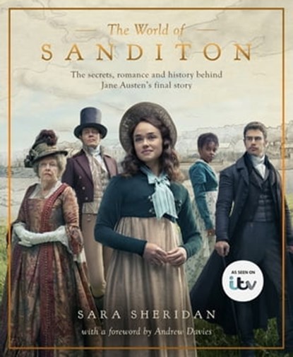 The World of Sanditon, Sara Sheridan - Ebook - 9781409192909