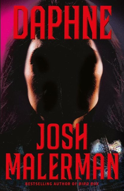 Daphne, Josh Malerman - Paperback - 9781409193104