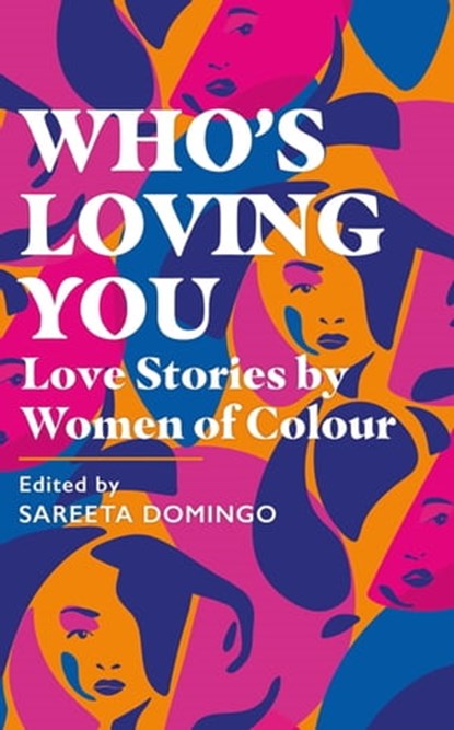 Who's Loving You, Sareeta Domingo - Ebook - 9781409193753