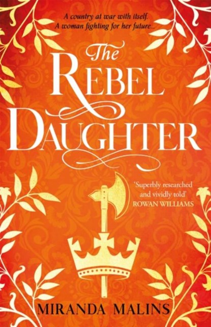 The Rebel Daughter, Miranda Malins - Paperback - 9781409194866