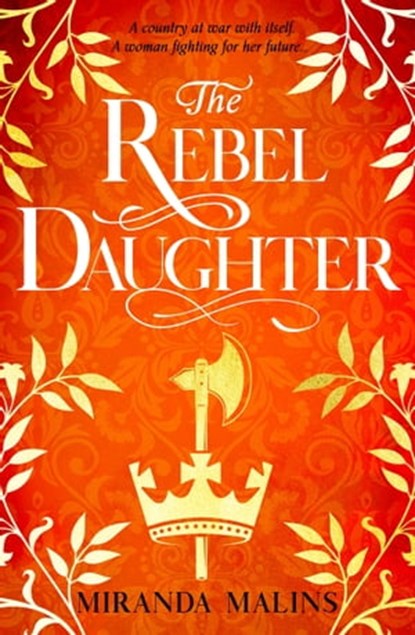 The Rebel Daughter, Miranda Malins - Ebook - 9781409194873