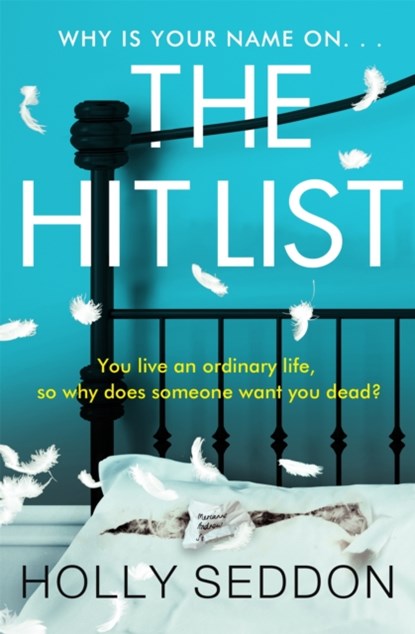 The Hit List, Holly Seddon - Paperback - 9781409195504