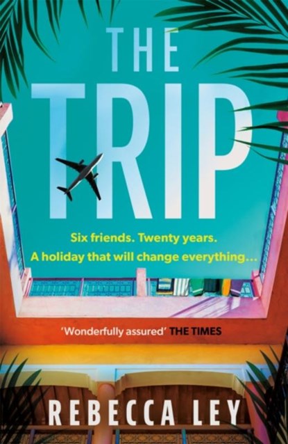 The Trip, Rebecca Ley - Paperback - 9781409195597