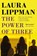 The Power Of Three, Laura Lippman - Paperback - 9781409197362