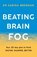 Beating Brain Fog, Dr Sabina Brennan - Paperback - 9781409197720
