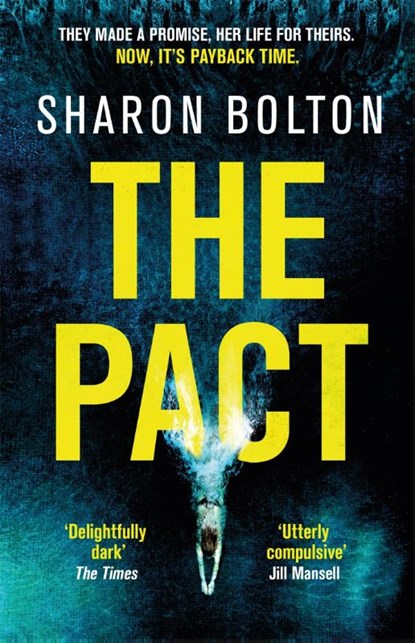 The Pact, Sharon Bolton - Paperback - 9781409198321