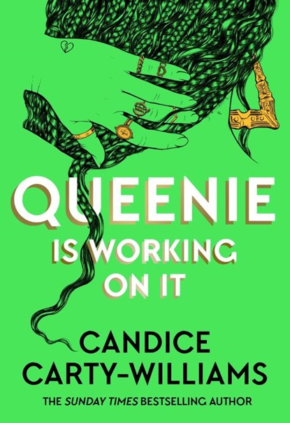 Queenie is Working on It, Candice Carty-Williams - Gebonden - 9781409198970