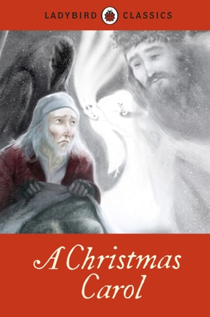 Ladybird Classics: A Christmas Carol, Charles Dickens - Gebonden - 9781409312215