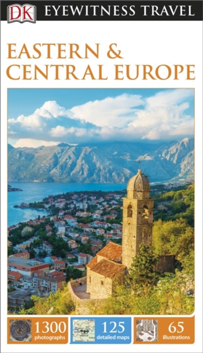 DK Eyewitness Eastern and Central Europe, DK Eyewitness - Paperback - 9781409371342