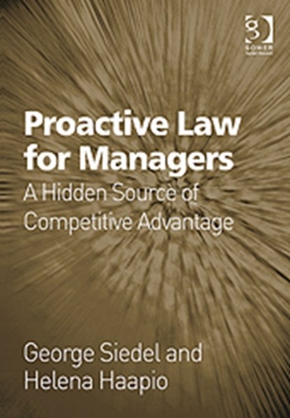Proactive Law for Managers, SIEDEL,  George J - Gebonden - 9781409401001