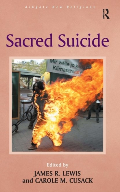 Sacred Suicide, Carole M. Cusack - Gebonden - 9781409450863