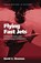 Flying Fast Jets, David G. Newman - Gebonden - 9781409467939