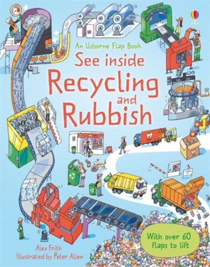 See Inside Recycling and Rubbish, Alex Frith - Gebonden - 9781409507413