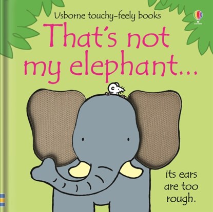 That's not my elephant…, Fiona Watt - Gebonden - 9781409536406