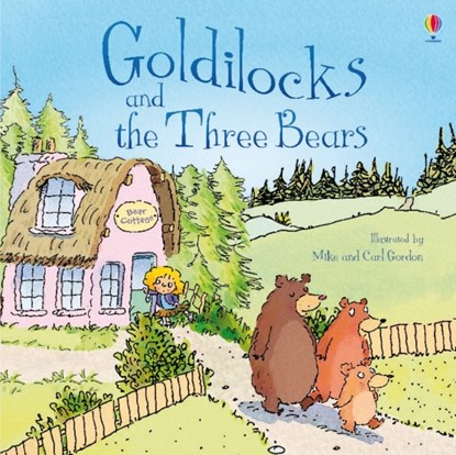 Goldilocks and the Three Bears, Susanna Davidson - Paperback - 9781409551294
