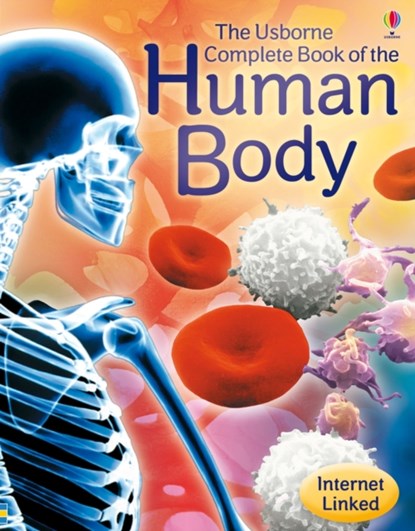 Complete Book of the Human Body, Anna Claybourne - Paperback - 9781409556688
