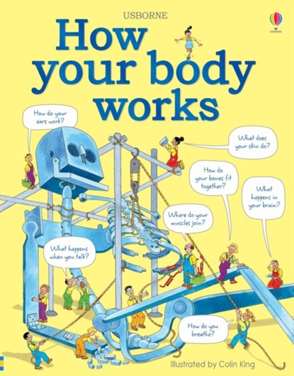 How your body works, Judy Hindley - Gebonden - 9781409562900