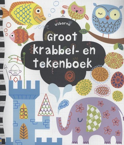 GROOT KRABBEL-EN TEKENBOEK, FIONA WATT - Paperback - 9781409565376