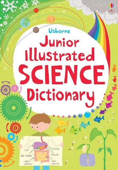 Junior Illustrated Science Dictionary, Lisa Jane Gillespie ; Sarah Khan - Paperback - 9781409565734