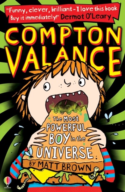 Compton Valance - The Most Powerful Boy in the Universe, Matt Brown - Paperback - 9781409567776
