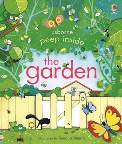 Peep Inside the Garden, Anna Milbourne - Gebonden - 9781409572138