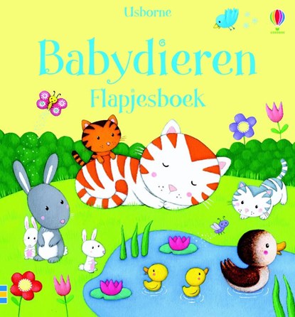 Babydieren flapjesboek, niet bekend - Gebonden - 9781409572817