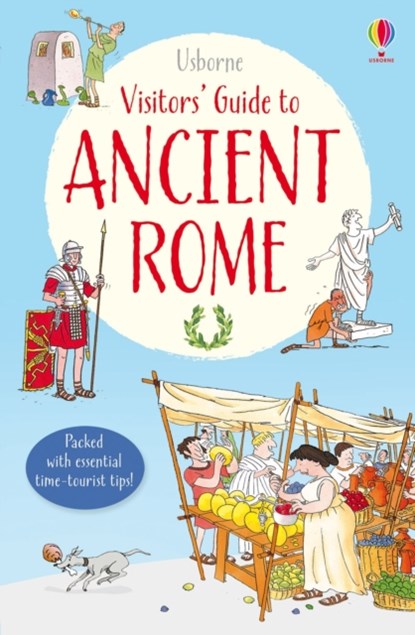 Visitor's Guide to Ancient Rome, Lesley Sims - Paperback - 9781409577553