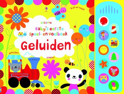Baby's eerste speel-en voelboek geluiden, STELLA BAGOTT - Paperback Gebonden - 9781409579045