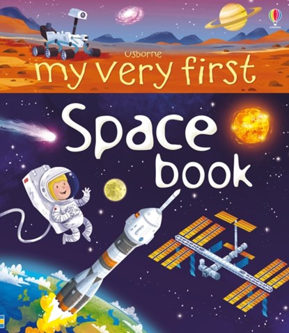 My Very First Space Book, Emily Bone - Gebonden - 9781409582007