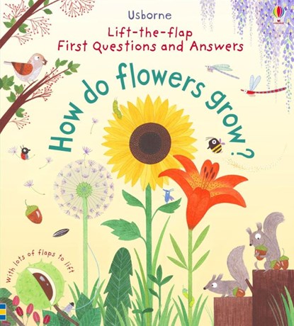 First Questions and Answers: How do flowers grow?, Katie Daynes - Gebonden - 9781409582137