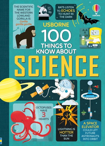 100 Things to Know About Science, Alex Frith ; Jerome Martin ; Minna Lacey ; Jonathan Melmoth - Gebonden - 9781409582182