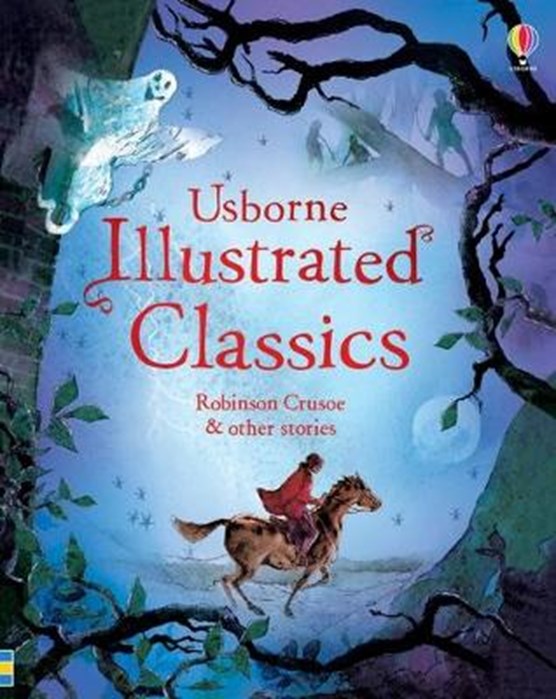 Illustrated Classics Robinson Crusoe & other stories