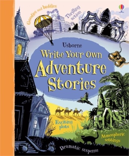 Write Your Own Adventure Stories, Paul Dowswell - Gebonden - 9781409586821