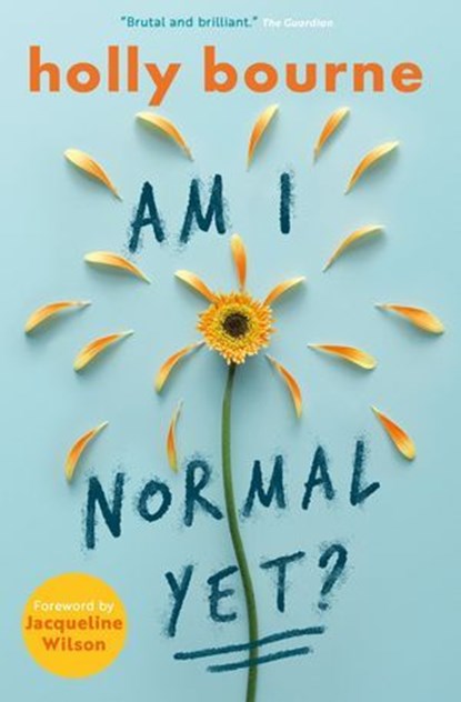 Am I Normal Yet?, Holly Bourne - Ebook - 9781409591467