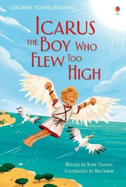 Icarus, the Boy Who Flew Too High, DAYNES,  Katie - Gebonden - 9781409596868
