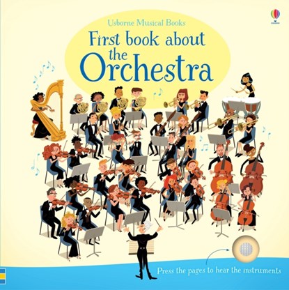 First Book about the Orchestra, Sam Taplin - Gebonden - 9781409597667