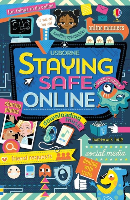 Staying safe online, Louie Stowell - Paperback - 9781409597810