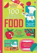 100 Things to Know About Food - Alice James ; Jerome Martin ; Sam Baer ; Rachel Firth - 9781409598619
