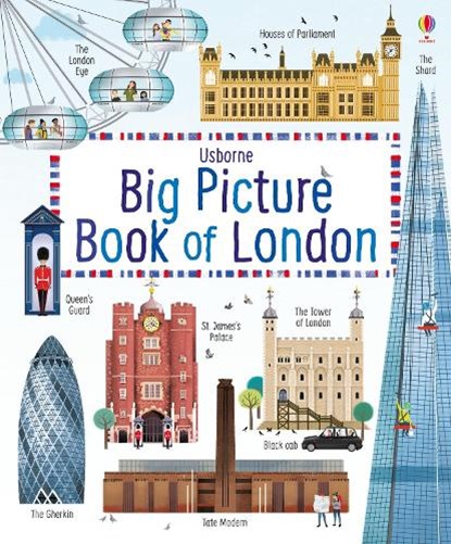 Big Picture Book of London, Rob Lloyd Jones - Gebonden - 9781409598718