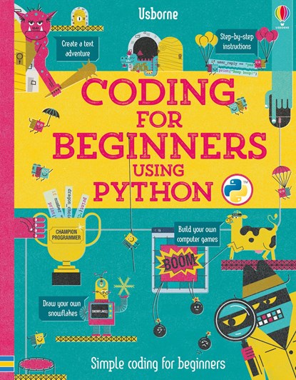 Coding for Beginners: Using Python, Louie Stowell - Gebonden - 9781409599340