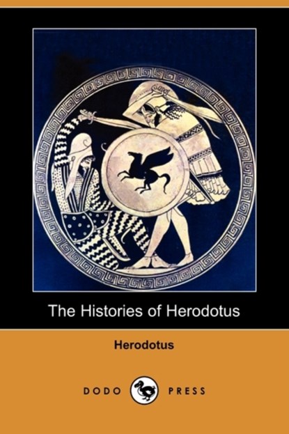 The Histories of Herodotus (Dodo Press), Herodotus - Paperback - 9781409968290