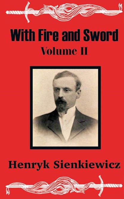 With Fire and Sword (Volume Two), Henryk Sienkiewicz - Paperback - 9781410100580