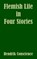 Flemish Life in Four Stories, Hendrik Conscience - Paperback - 9781410104410