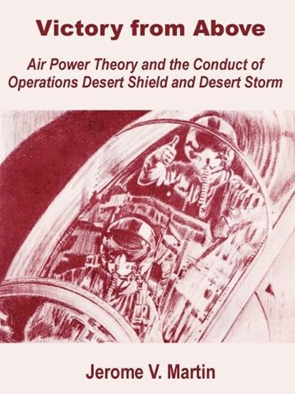 Victory from Above, Jerome V Martin - Paperback - 9781410201218