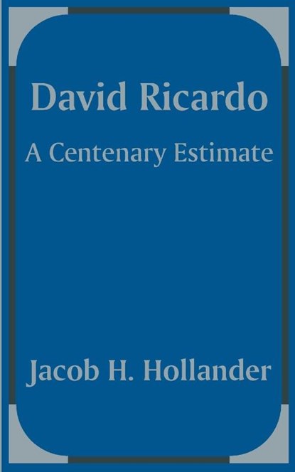 David Ricardo, Jacob H Hollander - Paperback - 9781410201898