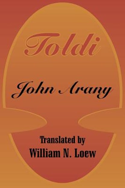 Toldi, John Arany - Paperback - 9781410206091