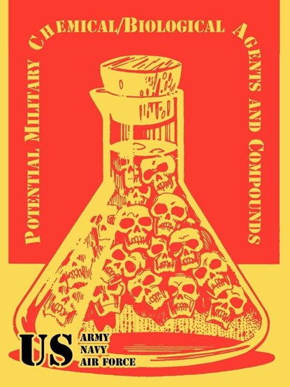 Potential Military Chemical/Biological Agents and Compounds, U S Army ; U S Navy ; U S Air Force - Paperback - 9781410219695