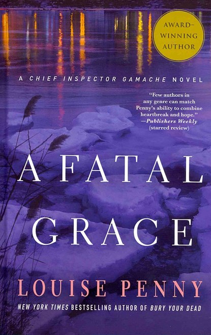 FATAL GRACE -LP, Louise Penny - Gebonden - 9781410449245